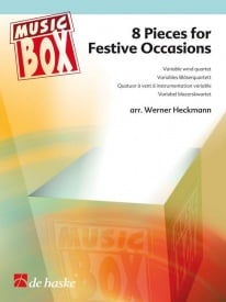 Music Box - 8 Pieces for Festive Occasions for Variable Wind Quartet published by de Haske